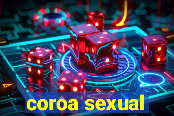 coroa sexual